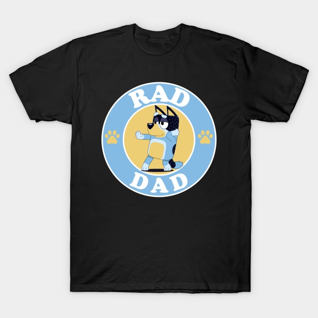 RAD. Daddy T-Shirt by Paintgolden